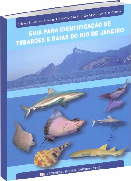 Guia para Identificação de Tubarões e Raias do Rio de Janeiro